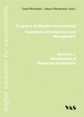 Michelsen / Rieckmann |  Programa de Mestría Internacional 'Sustainable Development and Management' | Buch |  Sack Fachmedien