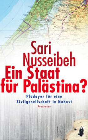 Nusseibeh |  Ein Staat für Palästina? | Buch |  Sack Fachmedien
