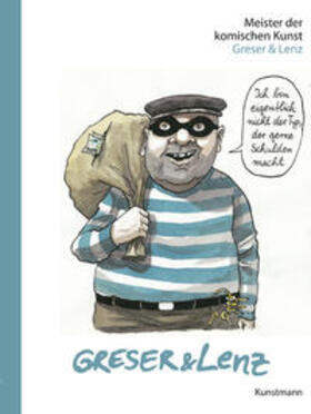 Greser / Lenz / Fahrenberg |  Meister der komischen Kunst: Greser & Lenz | Buch |  Sack Fachmedien