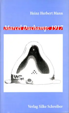 Mann |  Marcel Duchamp: 1917 | Buch |  Sack Fachmedien