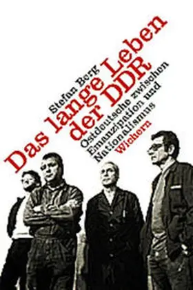 Berg |  Das lange Leben der DDR | Buch |  Sack Fachmedien