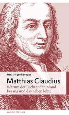 Benedict / Birnstein |  Matthias Claudius | Buch |  Sack Fachmedien