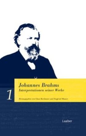 Mauser / Bockmaier | Johannes Brahms. Interpretationen seiner Werke | Buch | 978-3-89007-445-0 | sack.de