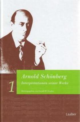 Gruber |  Arnold Schönberg. Interpretationen seiner Werke | Buch |  Sack Fachmedien
