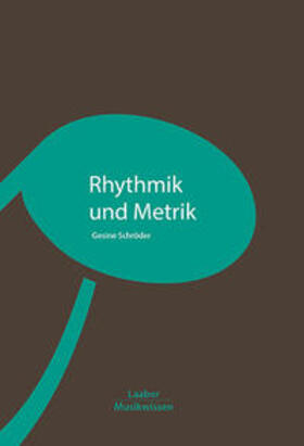 Schröder |  Rhythmik und Metrik | Buch |  Sack Fachmedien
