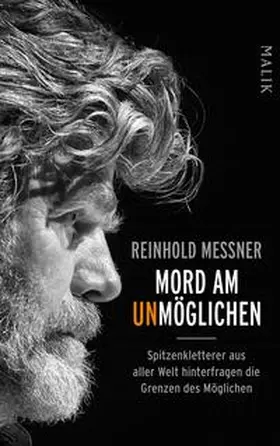 Messner / Calvi / Filippini |  Mord am Unmöglichen | Buch |  Sack Fachmedien