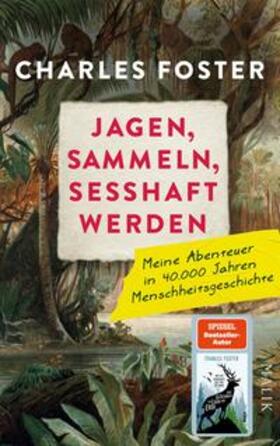 Foster |  Jagen, sammeln, sesshaft werden | Buch |  Sack Fachmedien