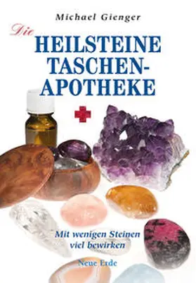 Gienger |  Die Heilsteine-Taschenapotheke | Buch |  Sack Fachmedien