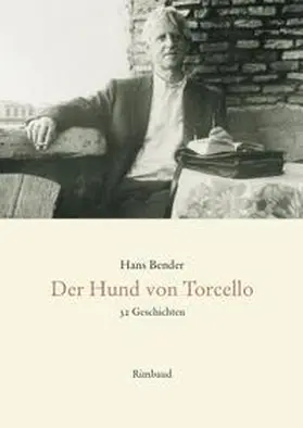 Bender |  Ausgewählte Werke Band 4. Der Hund von Torcello | Buch |  Sack Fachmedien