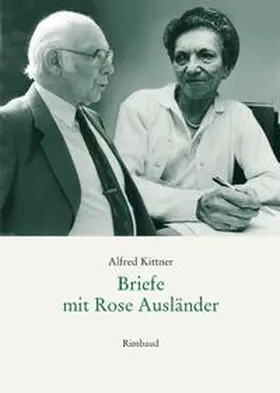 Kittner / Ausländer / Braun |  Briefe mit Rose Ausländer | Buch |  Sack Fachmedien