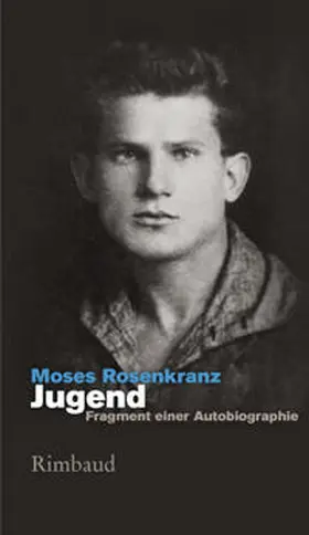 Rosenkranz |  Jugend - Fragment einer Autobiographie | Buch |  Sack Fachmedien