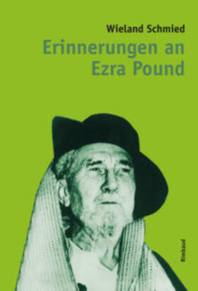 Schmied |  Erinnerungen an Ezra Pound | Buch |  Sack Fachmedien