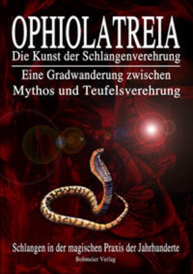 Anonymus |  OPHIOLATREIA | Buch |  Sack Fachmedien