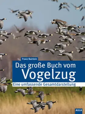 Bairlein |  Das große Buch vom Vogelzug | Buch |  Sack Fachmedien