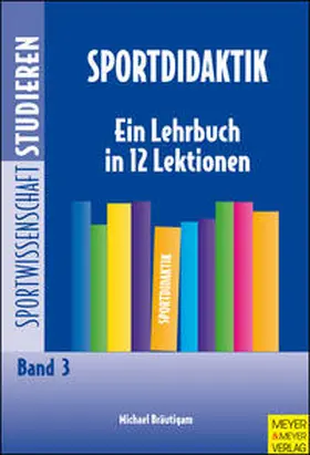 Bräutigam | Sportdidaktik | Buch | 978-3-89124-849-2 | sack.de