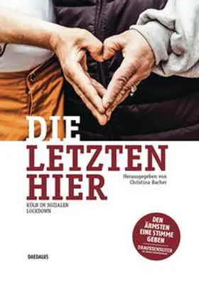 Bacher | Die Letzten hier | Buch | 978-3-89126-267-2 | sack.de