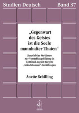 Schilling |  Gegenwart des Geistes ist die Seele mannhafter Thaten | Buch |  Sack Fachmedien