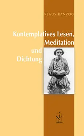 Kanzog |  Kontemplatives Lesen, Meditation und Dichtung | Buch |  Sack Fachmedien