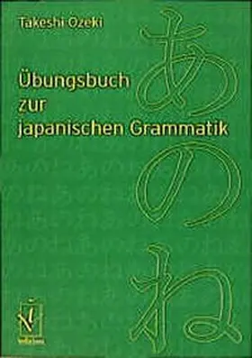 Ozeki |  Übungsbuch zur japanischen Grammatik | Buch |  Sack Fachmedien