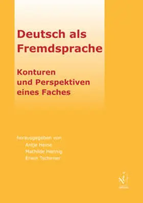 Heine / Hennig / Tschirner |  Deutsch als Fremdsprache. Konturen und Perspektiven eines Faches | Buch |  Sack Fachmedien