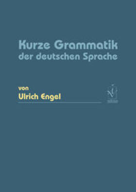 Engel |  Kurze Grammatik der deutschen Sprache | Buch |  Sack Fachmedien