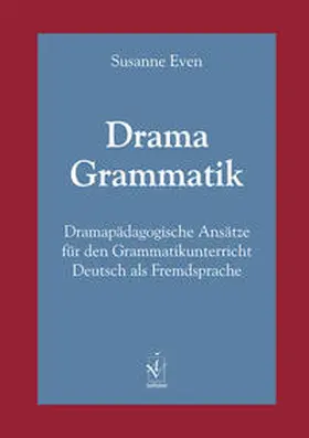 Even |  Drama Grammatik | Buch |  Sack Fachmedien