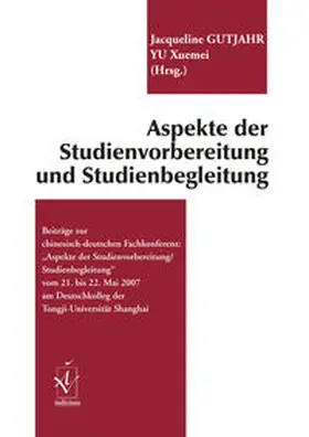 Gutjahr / Yu |  Aspekte der Studienvorbereitung und Studienbegleitung | Buch |  Sack Fachmedien