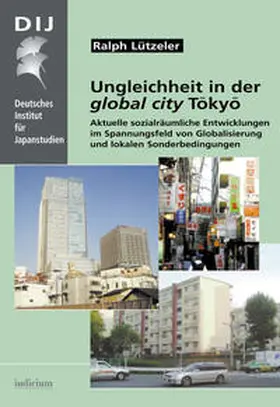 Lützeler |  Ungleichheit in der global city Tokyo | Buch |  Sack Fachmedien