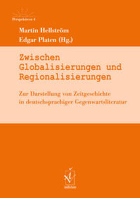 Hellström / Platen |  Zwischen Globalisierungen und Regionalisierungen | Buch |  Sack Fachmedien