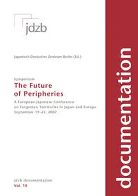 Japanisch-Deutsches Zentrum Berlin |  The Future of Peripheries | Buch |  Sack Fachmedien