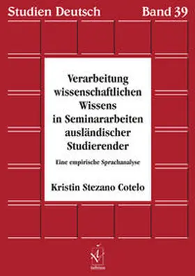 Stezano Cotelo |  Verarbeitung wissenschaftlichen Wissens in Seminararbeiten ausländischer Studierender | Buch |  Sack Fachmedien