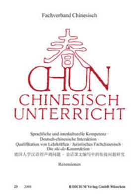 Fachverband Chinesisch |  CHUN. Chinesisch Unterricht | Buch |  Sack Fachmedien