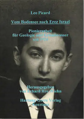 Picard / Wiehn |  Vom Bodensee nach Erez Israel | Buch |  Sack Fachmedien