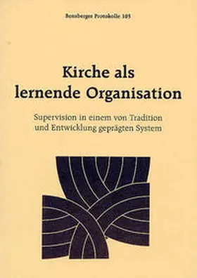 Bangert / Dessoy / Götz | Kirche als lernende Organisation | Buch | 978-3-89198-089-7 | sack.de