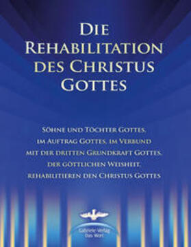 Kübli / Potzel / Seifert |  Die Rehabilitation des Christus Gottes: Der Krieg gegen die Tiere | eBook |  Sack Fachmedien