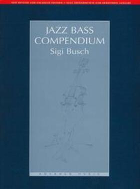 Busch |  Jazz Bass Compendium | Buch |  Sack Fachmedien