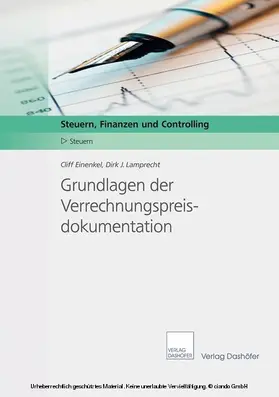 Einenkel / Lamprecht |  Grundlagen der Verrechnungspreisdokumentation | eBook | Sack Fachmedien