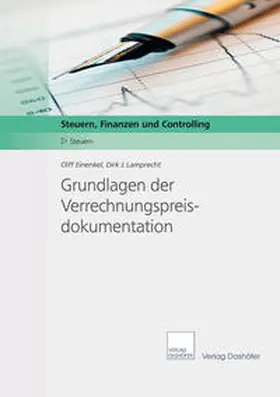 Einenkel / Lamprecht |  Grundlagen der Verrechnungspreisdokumentation | Buch |  Sack Fachmedien