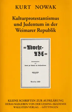 Nowak |  Kulturprotestantismus und Judentum in der Weimarer Republik | Buch |  Sack Fachmedien