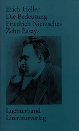 Heller |  Die Bedeutung Friedrich Nietzsches | Buch |  Sack Fachmedien