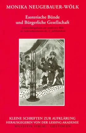 Neugebauer-Wölk |  Esoterische Bünde und Bürgerliche Gesellschaft | Buch |  Sack Fachmedien