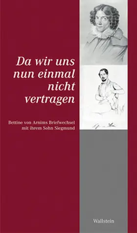 Bunzel / Landfester / von Arnim |  Da wir uns nun einmal nicht vertragen | Buch |  Sack Fachmedien