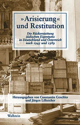 Goschler / Lillteicher |  ' Arisierung' und Restitution | Buch |  Sack Fachmedien