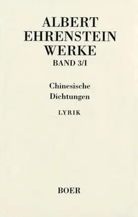 Ehrenstein / Mittelmann |  Werke III: Chinesische Dichtungen | Buch |  Sack Fachmedien