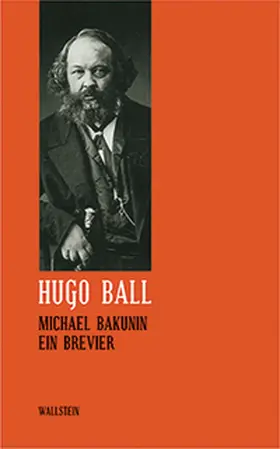 Ball / Schlichting |  Michael Bakunin | Buch |  Sack Fachmedien