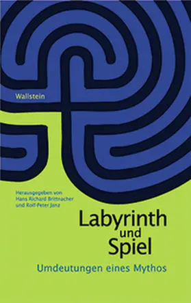 Brittnacher / Janz |  Labyrinth und Spiel | Buch |  Sack Fachmedien