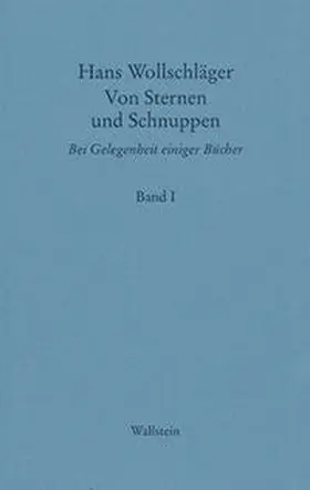 Wollschläger |  Von Sternen und Schnuppen I | Buch |  Sack Fachmedien