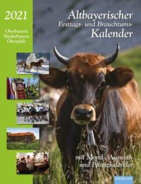 Steinbacher / Kumpfmüller |  Altbayerischer Festtags- und Brauchtumskalender 2021 | Buch |  Sack Fachmedien