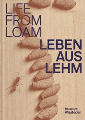 Schwarz / Geller-Grimm / Lerp |  Leben aus Lehm / Life from loam | Buch |  Sack Fachmedien