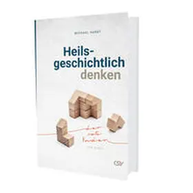 Hardt |  Heilsgeschichtlich denken | Buch |  Sack Fachmedien